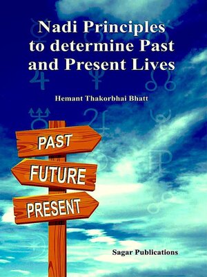 cover image of Nadi Principles to Determine Past & Present Lives